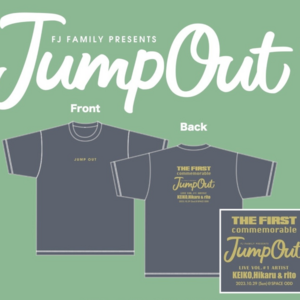 FJ Family presents ～ “ JUMP OUT ” LIVE vol.#1 Tシャツ